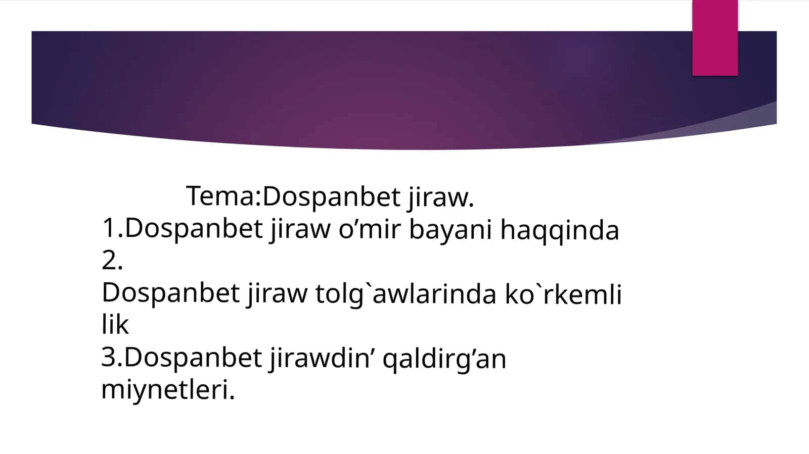 Dospanbetjiraw 1