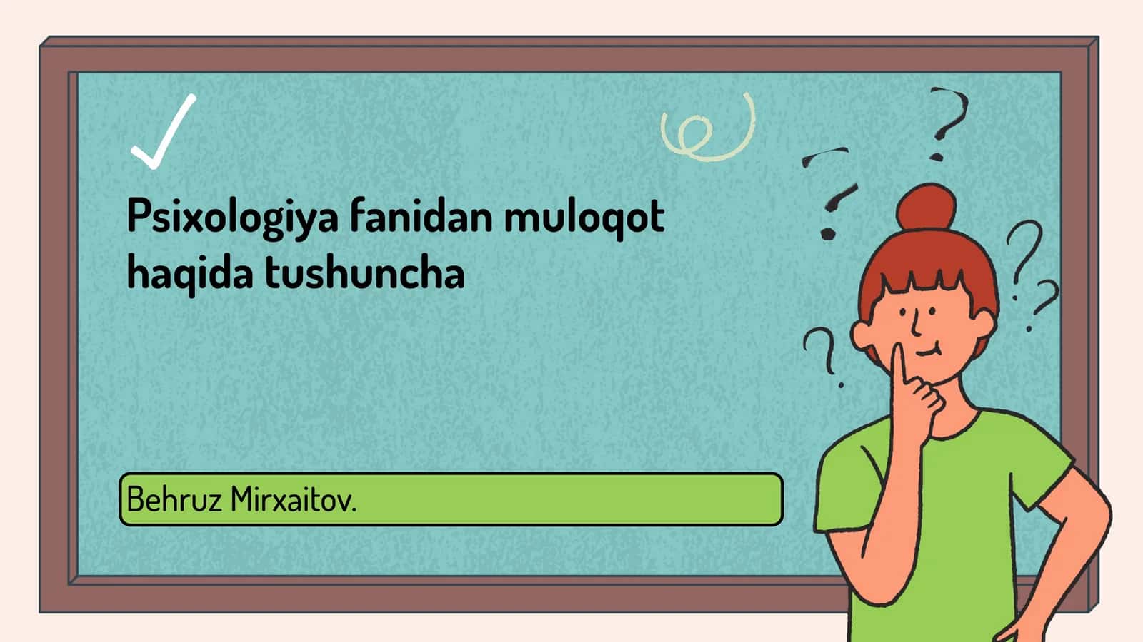Psixologiya fanidan muloqot haqida tushuncha 1