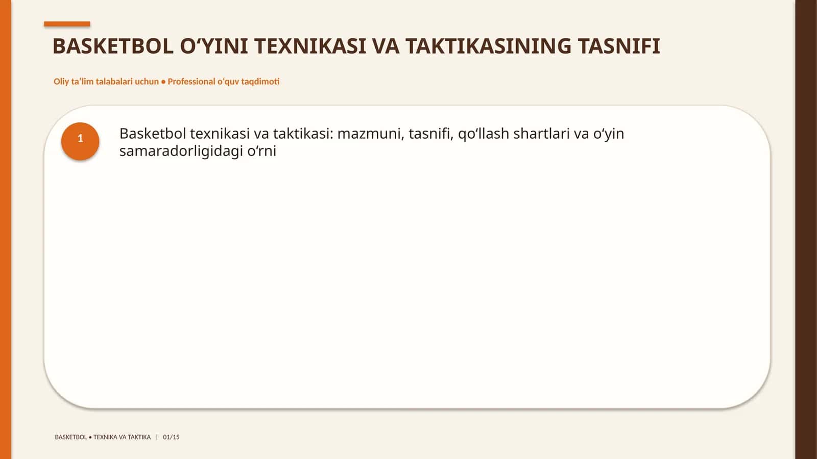 BASKETBOL O‘YINI TEXNIKASI VA TAKTIKASINING TASNIFI 1