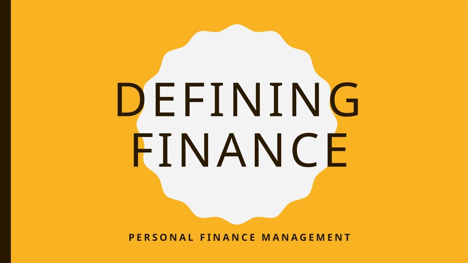 Defining Finance 1