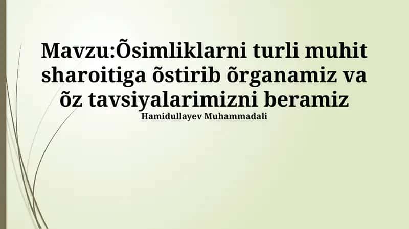 Turli Ekologik Sharoitlarda O'simliklarni Yetishtirish 1