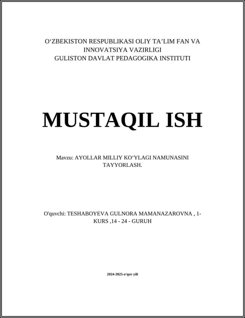 AYOLLAR MILLIY KOʻYLAGI NAMUNASINI TAYYORLASH 1
