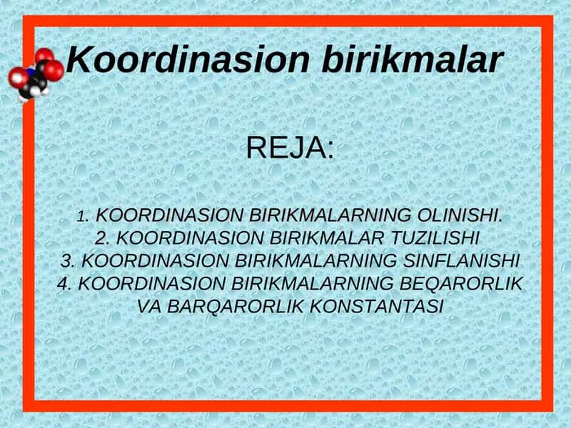 Koordinasion birikmalar 1