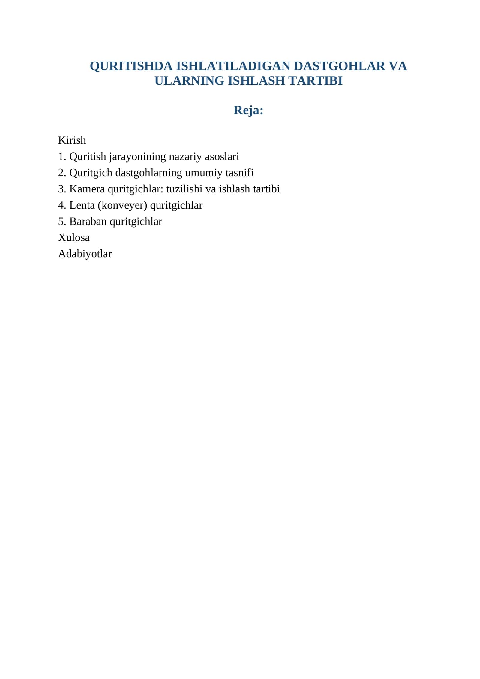 QURITISHDA ISHLATILADIGAN DASTGOHLAR VA ULARNING ISHLASH TARTIBI 1