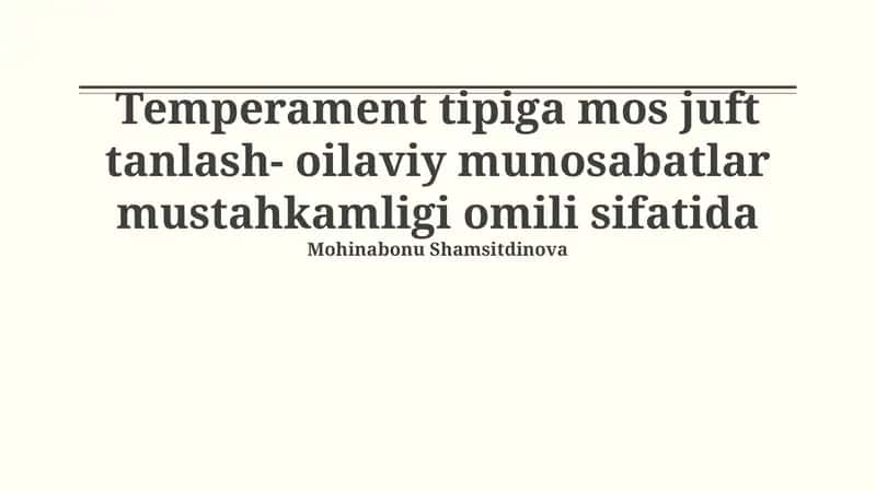 Temperamentning oilaviy munosabatlarga ta'siri 1