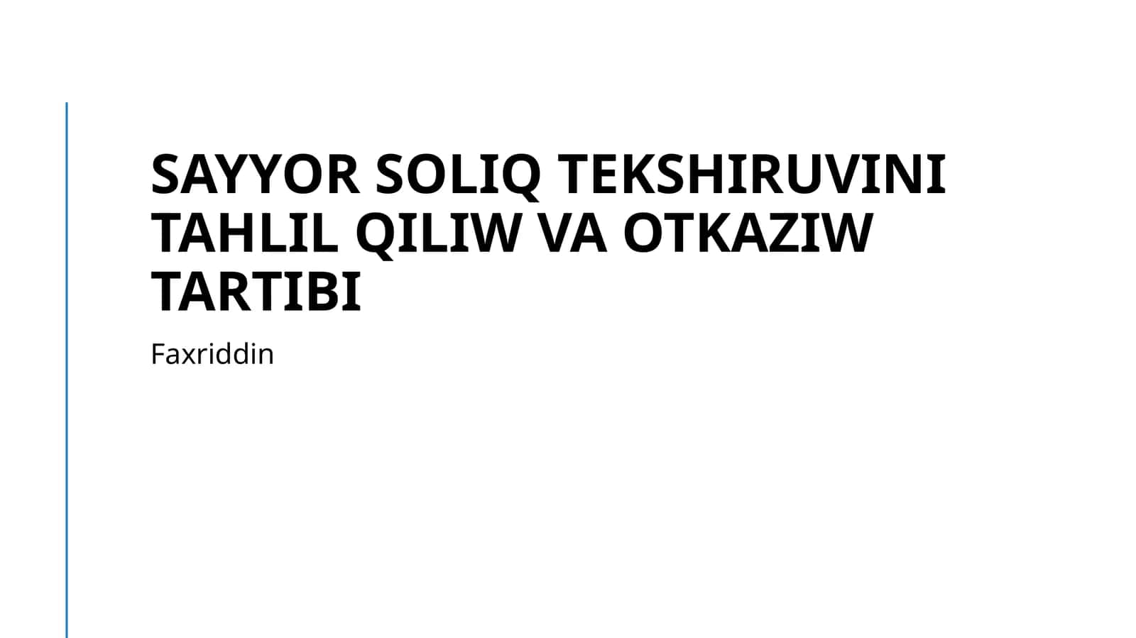Sayyor soliq tekshiruvini tahlil qiliw va otkaziw tartibi 1