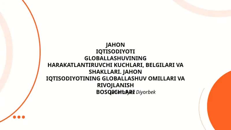 Jahon iqtisodiyoti globallashuvi 1