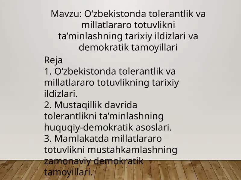 O‘zbekistonda tolerantlik va millatlararo totuvlikni ta’minlashning tarixiy ildizlari va demokratik tamoyillari 1