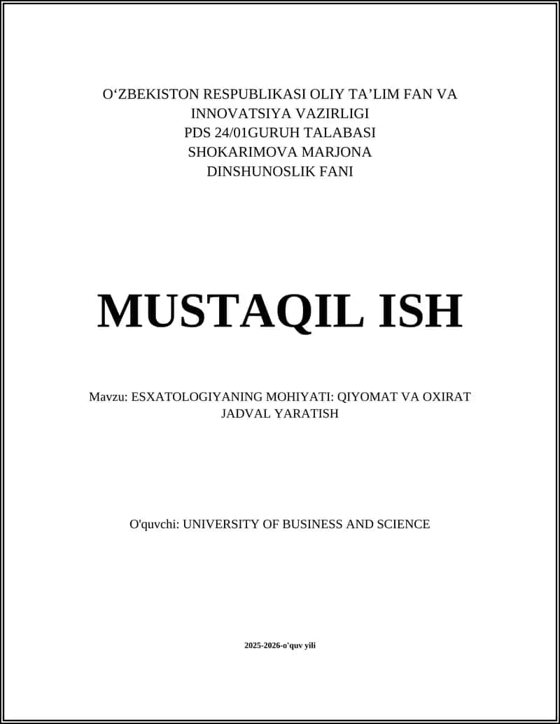 ESXATOLOGIYANING MOHIYATI: QIYOMAT VA OXIRAT JADVAL YARATISH 1
