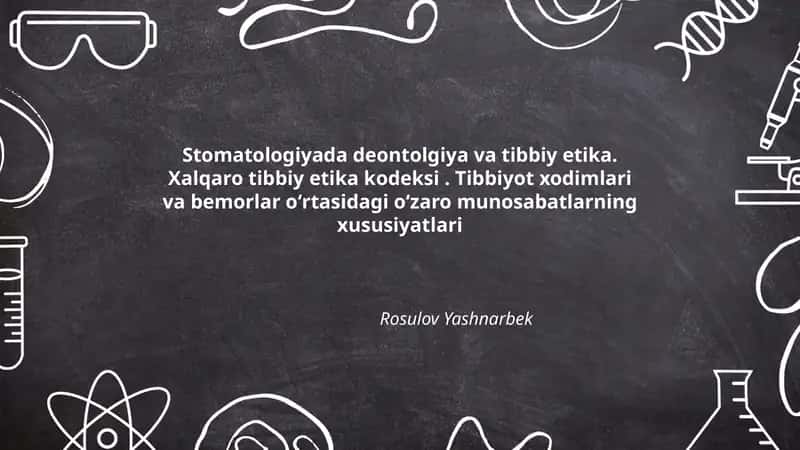 Stomatologiyada deontolgiya va tibbiy etika 1