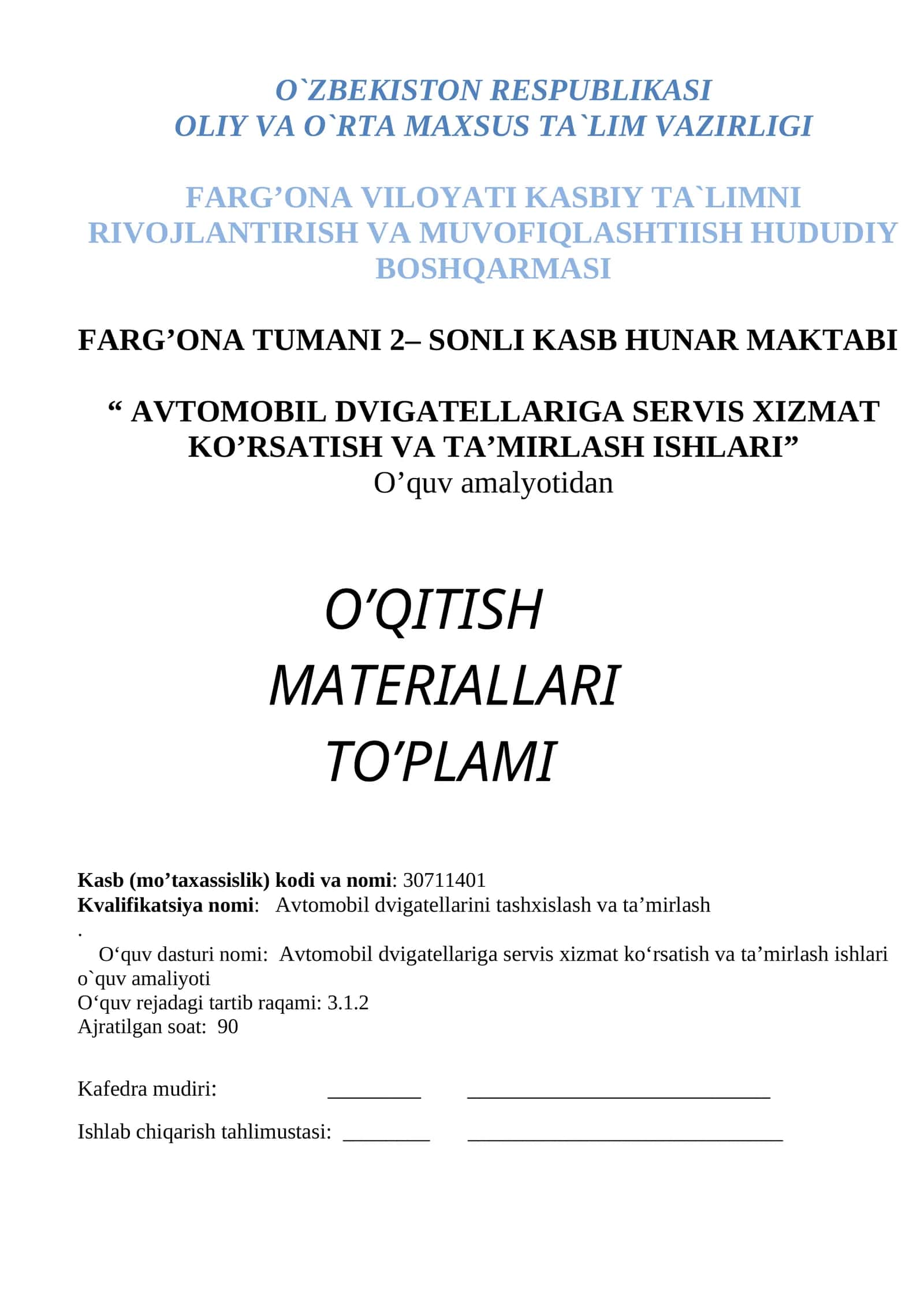 AVTOMOBIL DVIGATELLARIGA SERVIS XIZMAT KO’RSATISH VA TA’MIRLASH ISHLARI 1