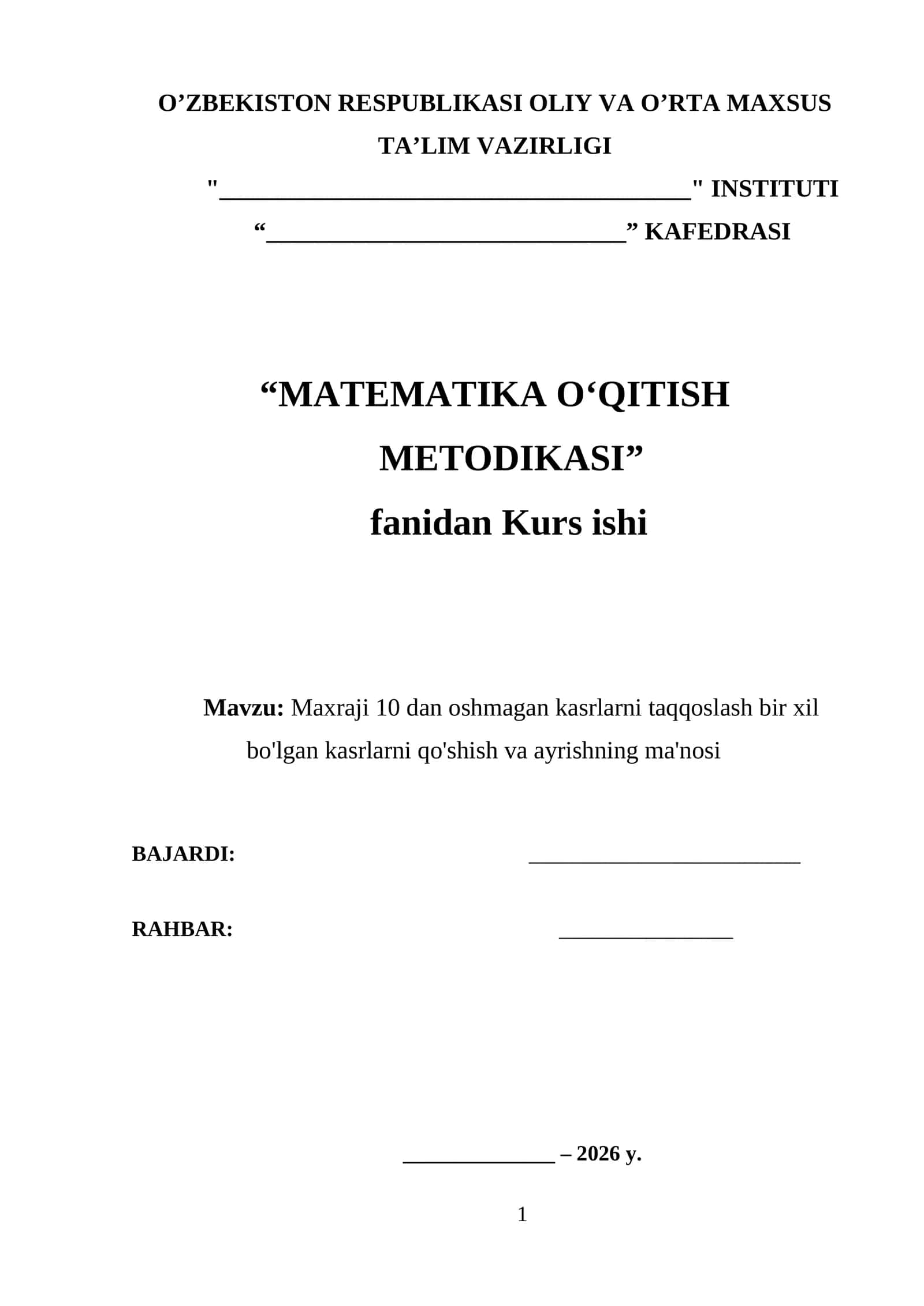 Birinchi Sinf matematika darsligida ijodiy ishlash, darslik tahlini amalga oshirish mavzusida tayyor kurs ishi 1