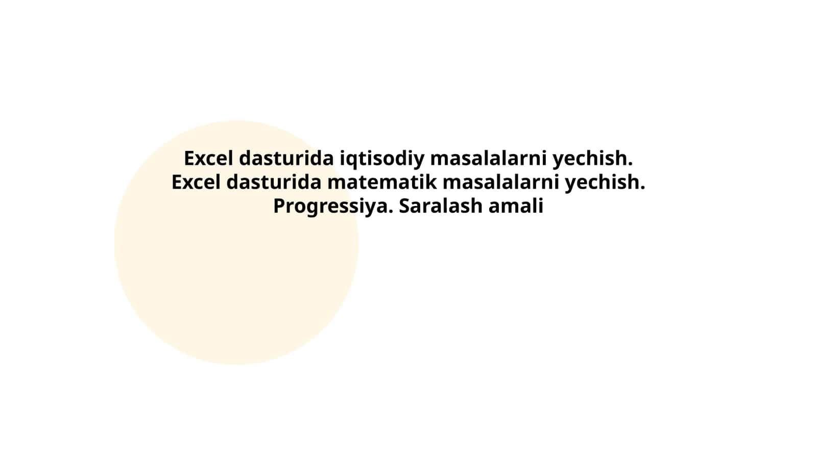 Excel dasturida iqtisodiy masalalarni yechish 1