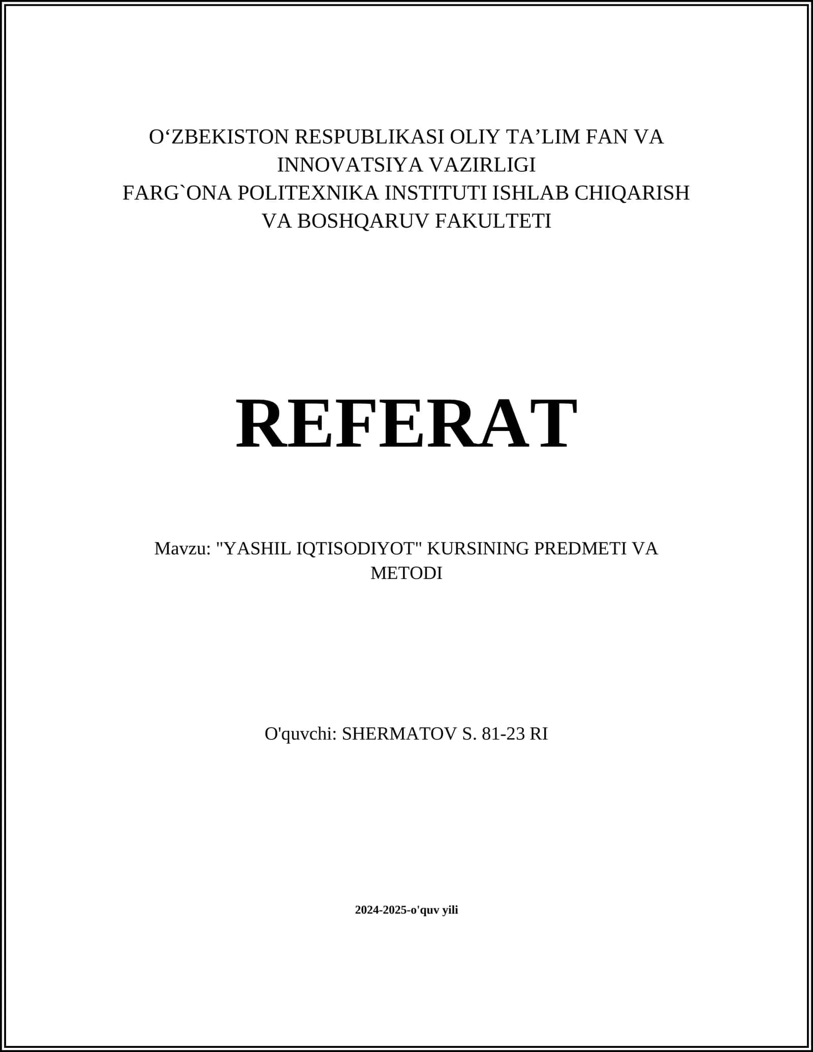 "YASHIL IQTISODIYOT" KURSINING PREDMETI VA METODI 1
