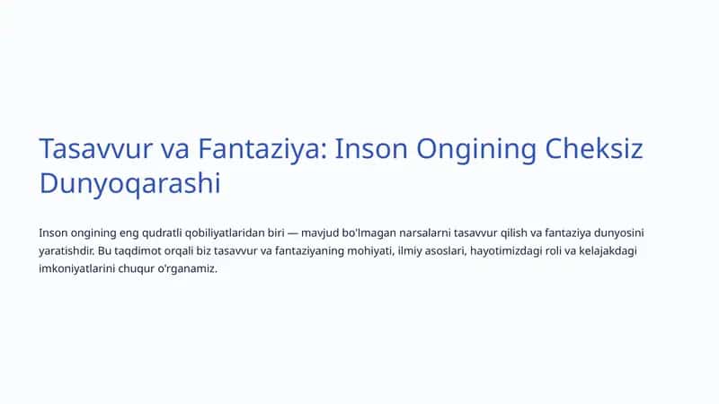 Tasavvur va Fantaziya: Inson Ongining Cheksiz Dunyoqarashi 1