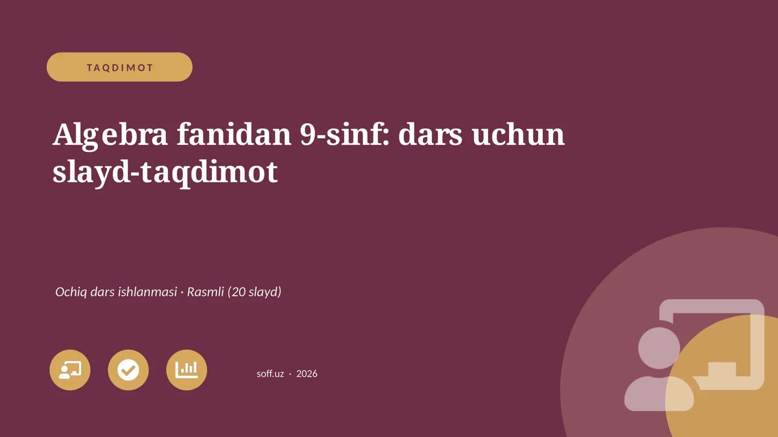 Algebra fanidan 9-sinf: dars uchun slayd-taqdimot 1