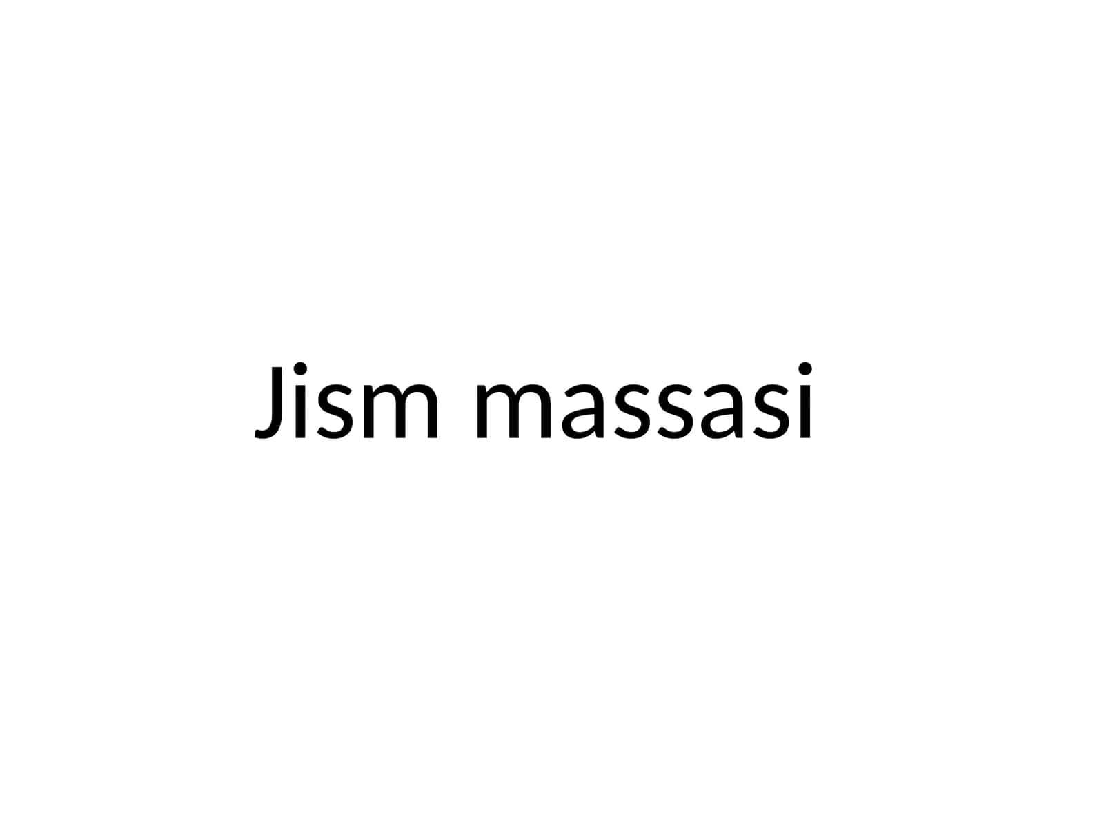 Jismmassasi 1