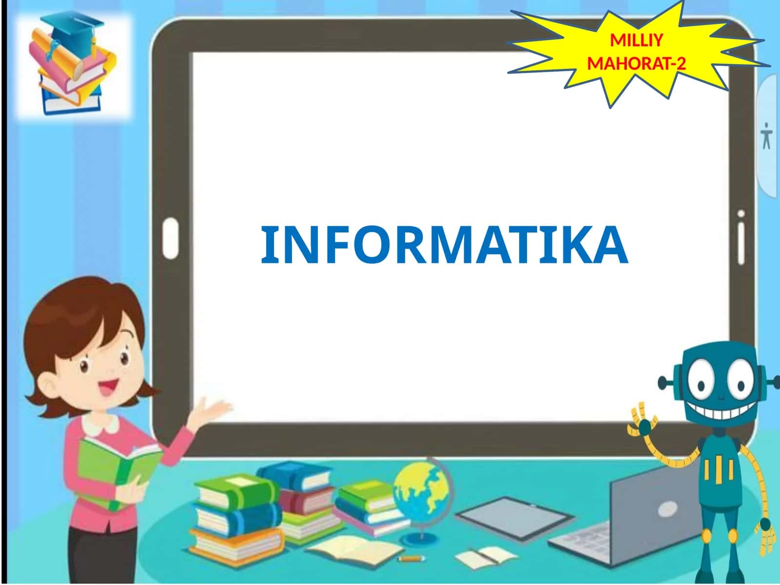 INFORMATIKA MILLIY MAHORAT-2 1