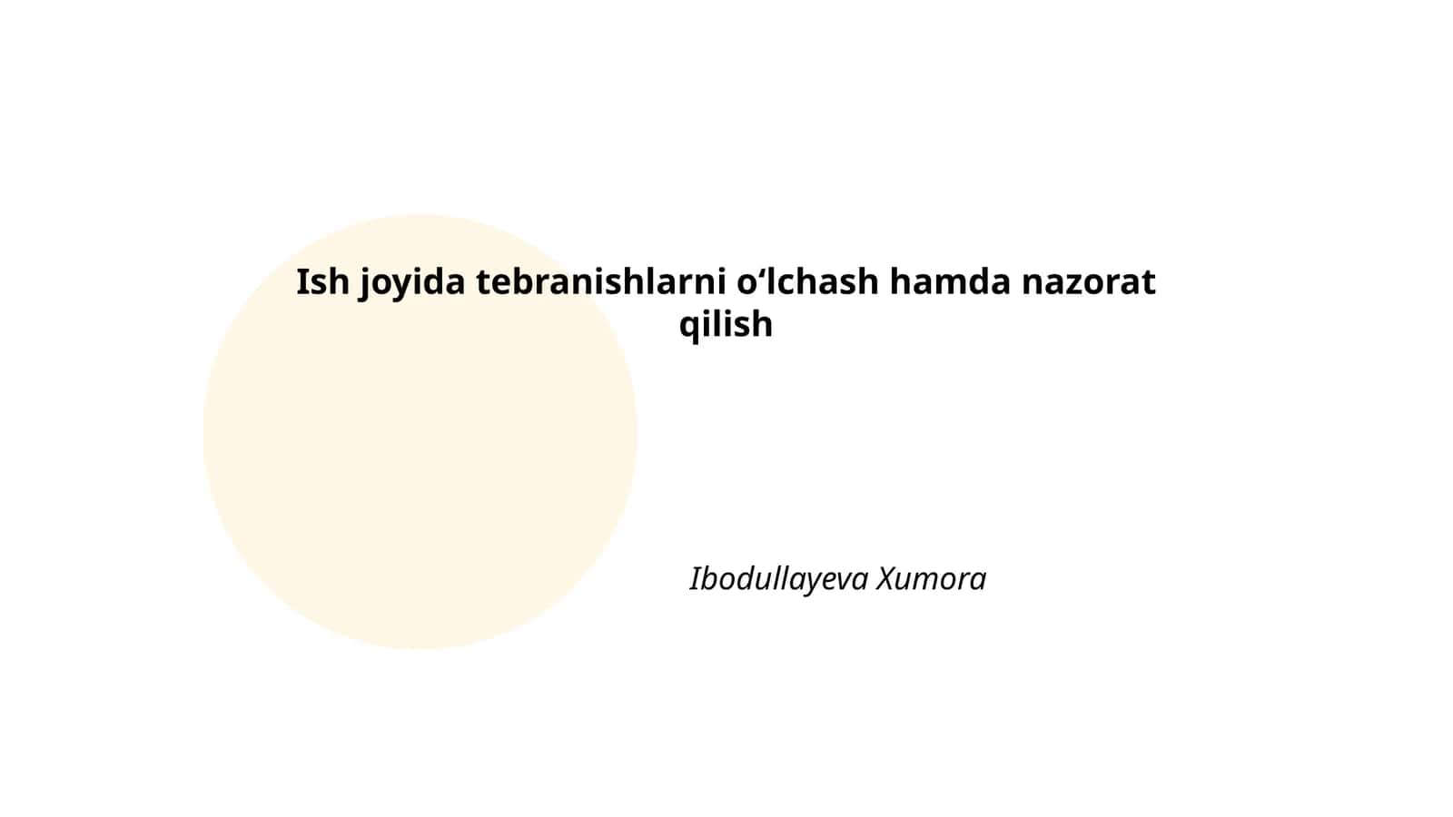 Ish joyida tebranishlarni oʻlchash hamda nazorat qilish 1