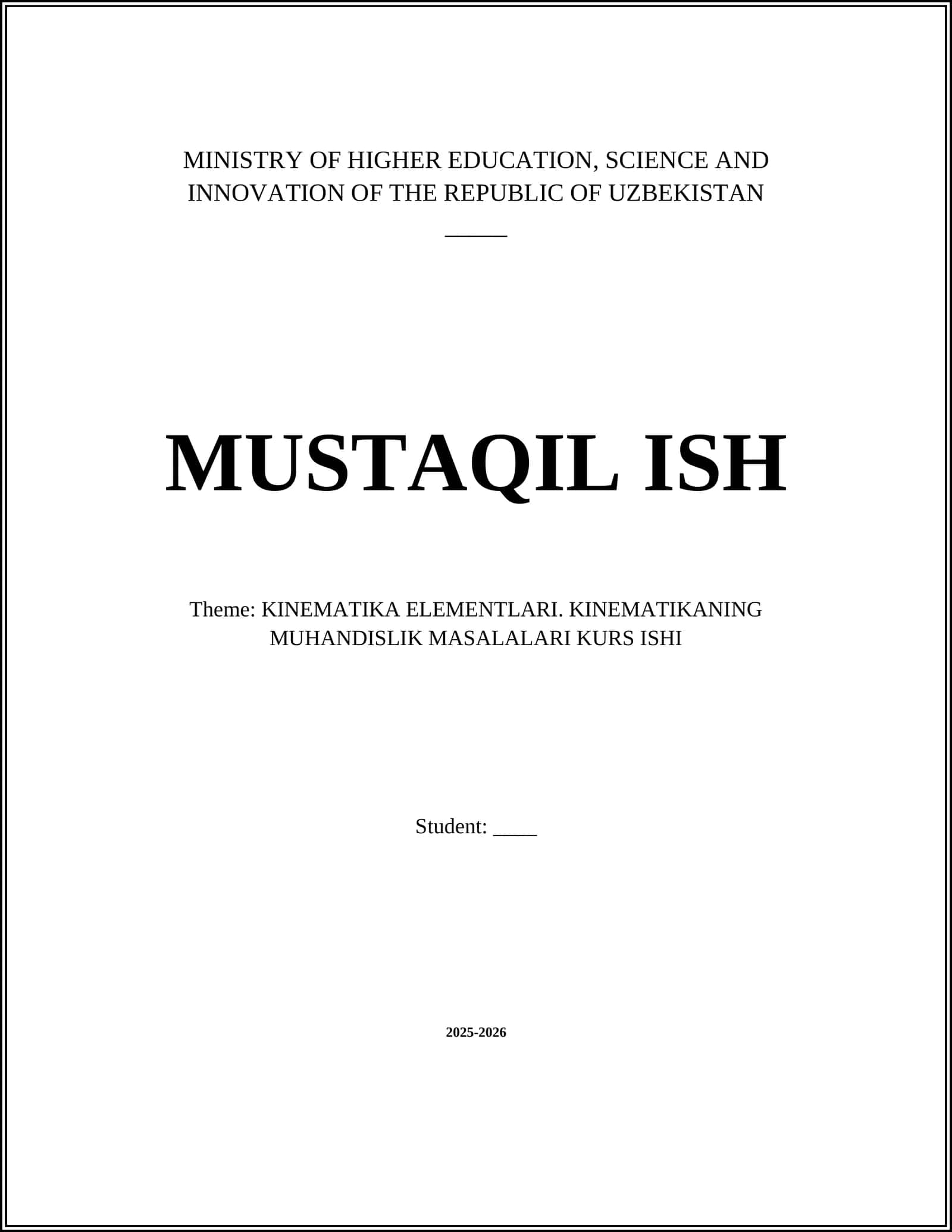 KINEMATIKA ELEMENTLARI. KINEMATIKANING MUHANDISLIK MASALALARI 1