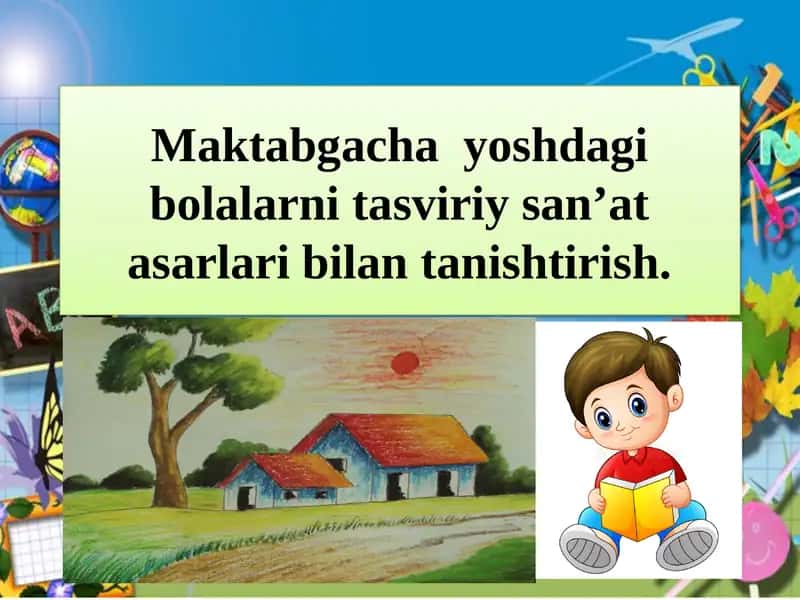Maktabgacha yoshdagi bolalarni tasviriy san’at asarlari bilan tanishtirish 1
