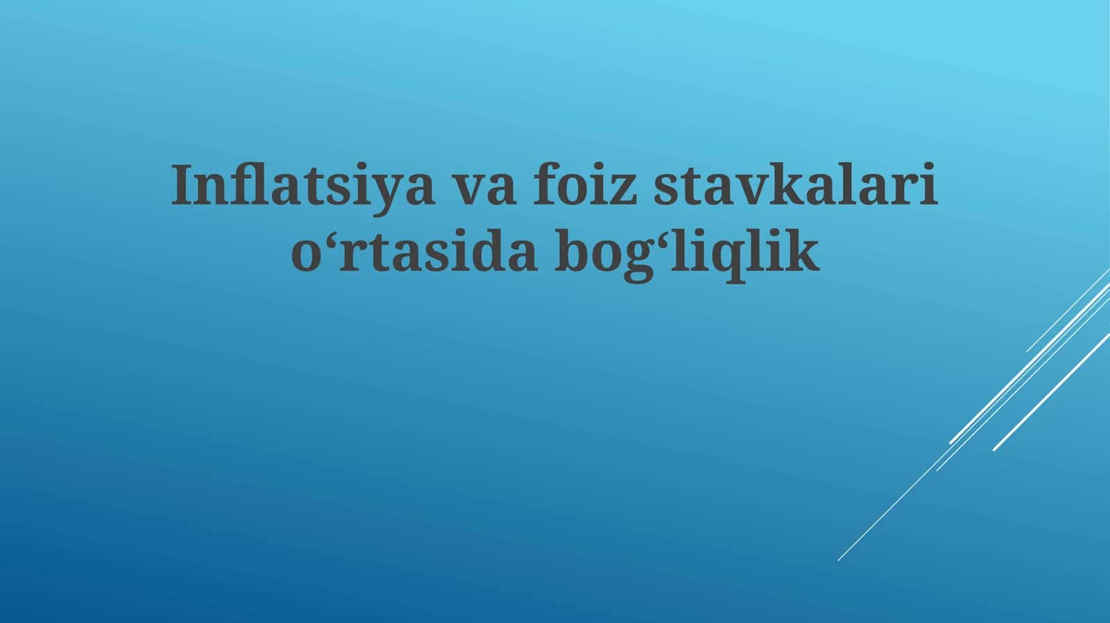 Inflatsiyavafoizstavkalarioʻrtasidabogʻliqlik 1