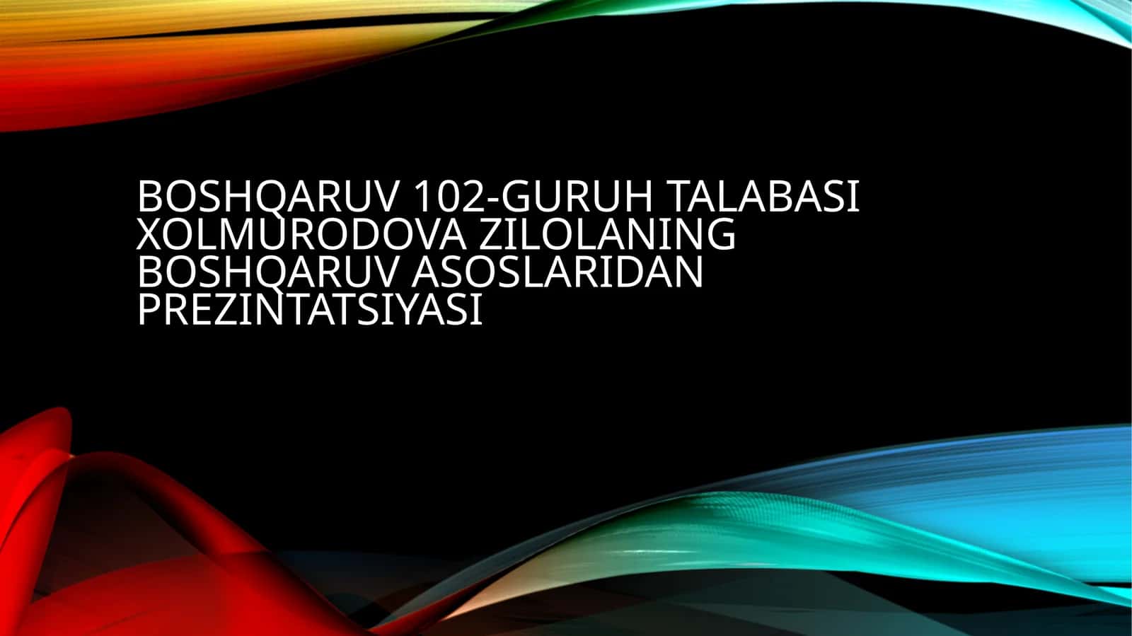 Boshqaruv asoslaridan prezintatsiyasi 1