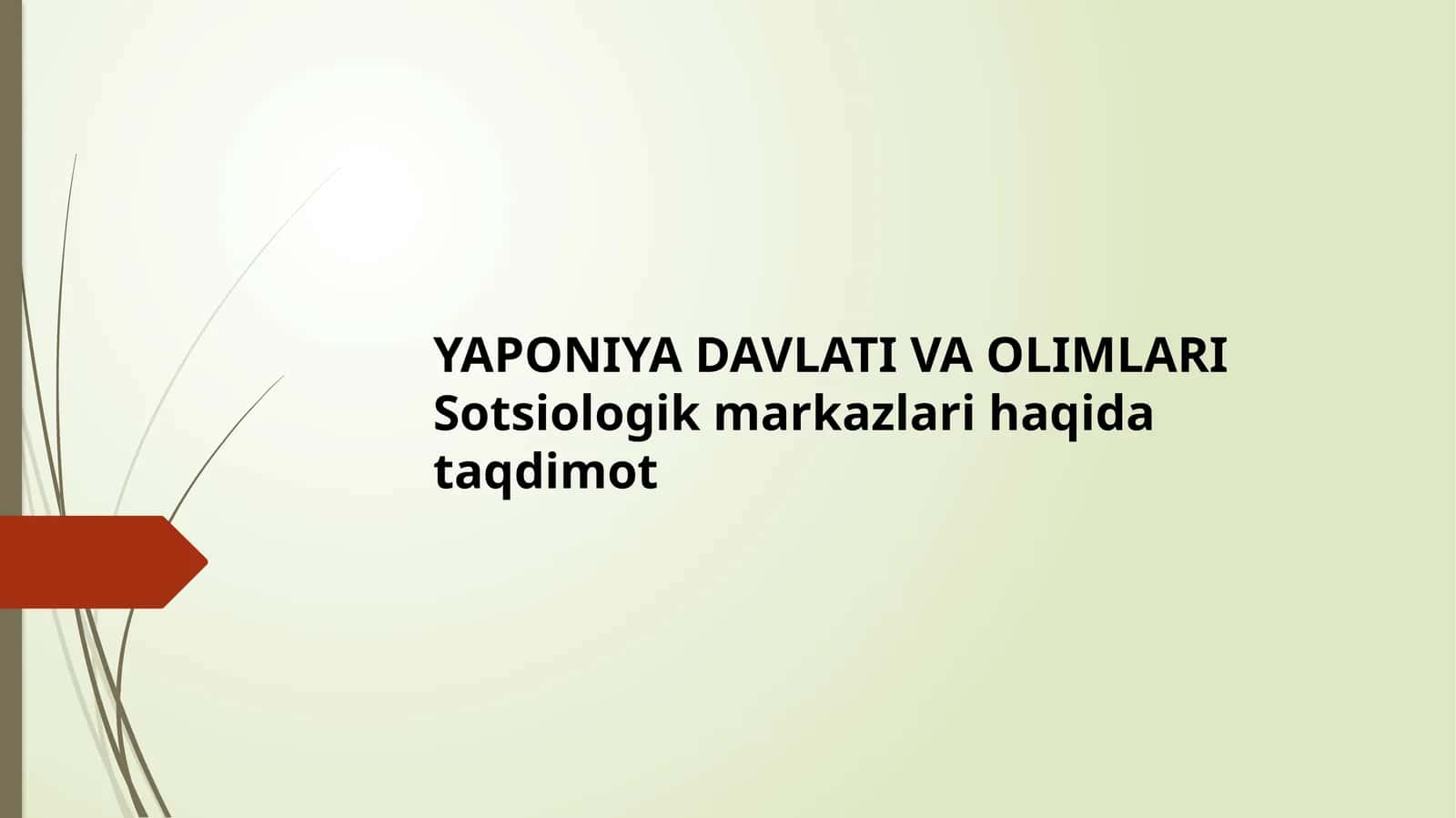 YAPONIYA DAVLATI VA OLIMLARI 1
