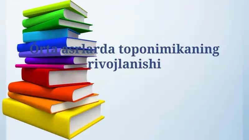 Oʻrta asrlarda toponimika 1