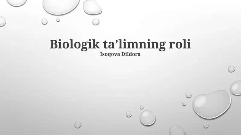 Biologik taʼlimning roli 1
