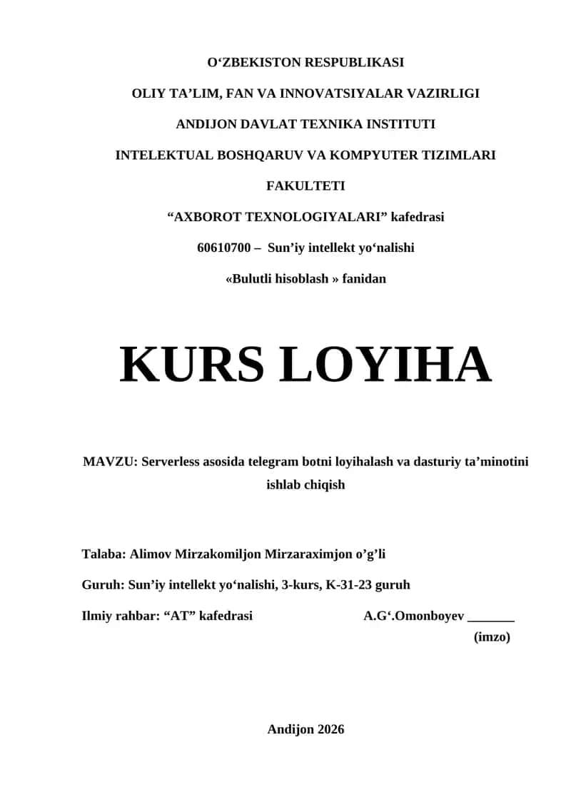Serverless asosida telegram botni loyihalash va dasturiy ta’minotini ishlab chiqish 1