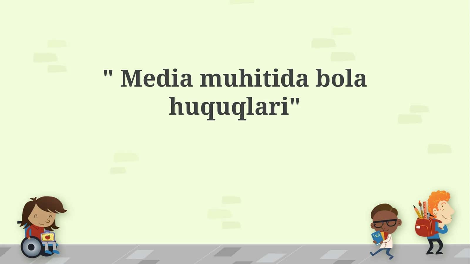 OAV Muhitida Bolalar Huquqlari 1