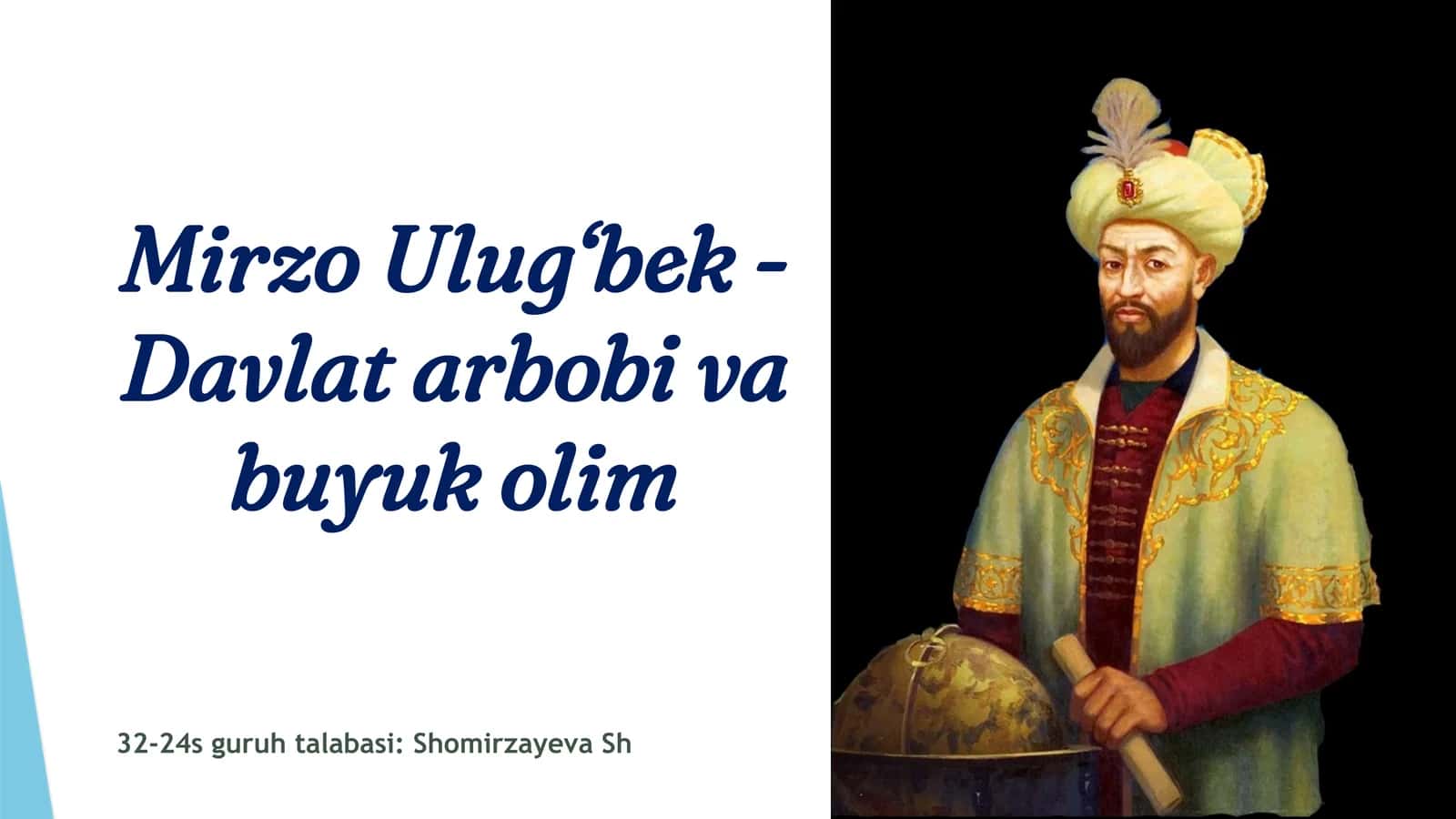 MirzoUlug‘bek - Davlat arbobi va buyuk olim 1
