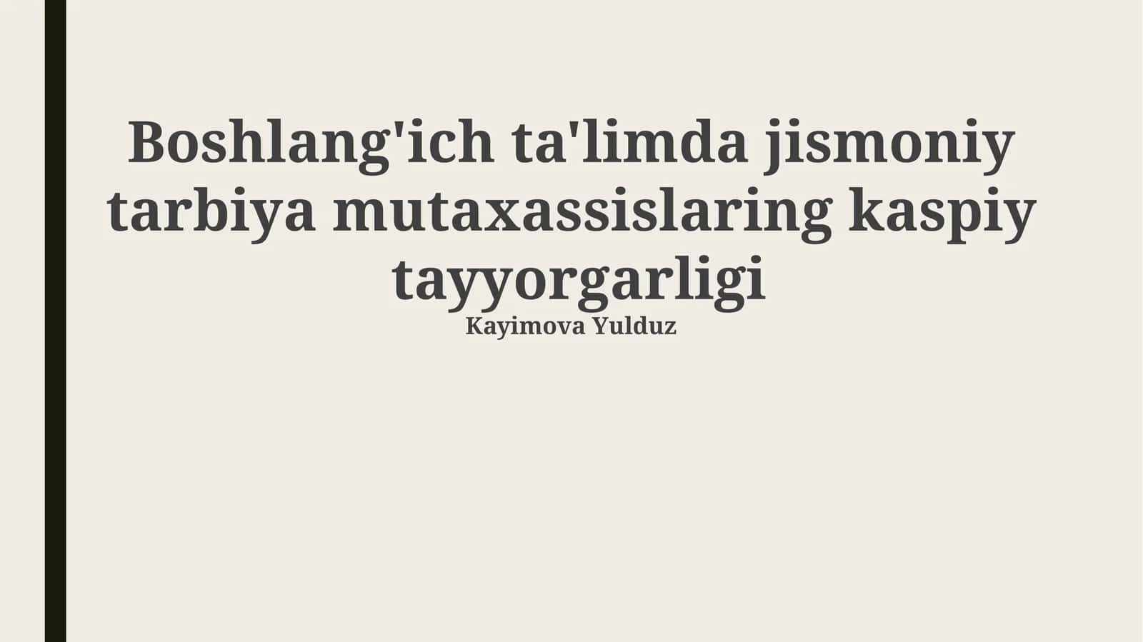 Boshlang'ich ta'limda jismoniy tarbiya mutaxassislaring kaspiy tayyorgarligi 1