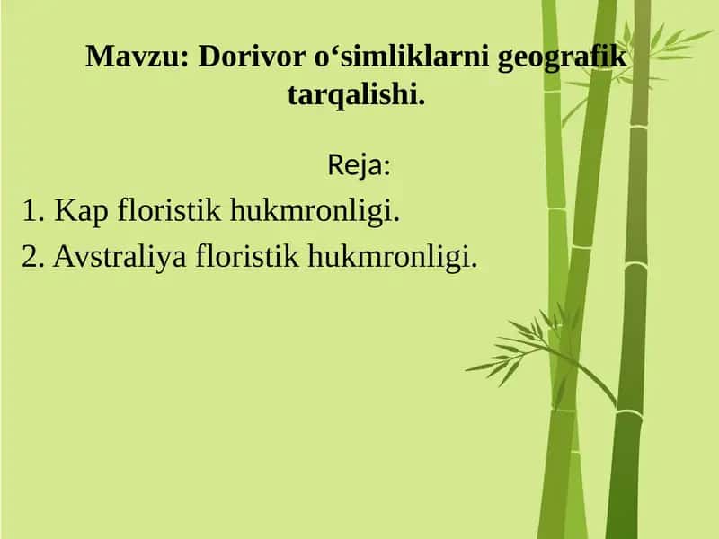 Dorivor o‘simliklarni geografik tarqalishi. 1