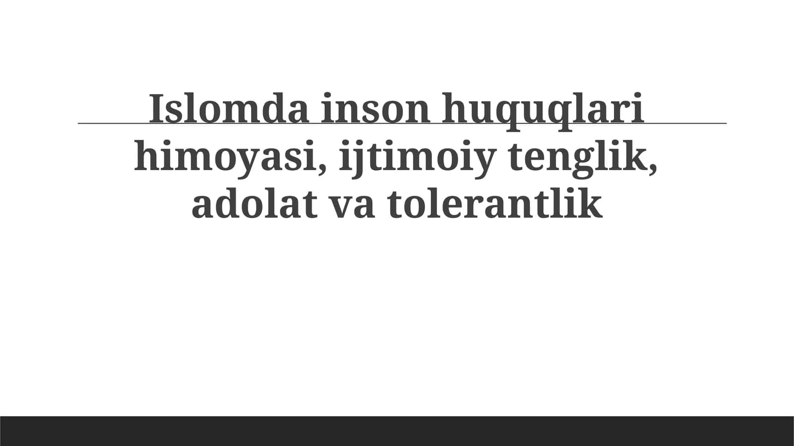 Islomda inson huquqlarini himoya qilish 1
