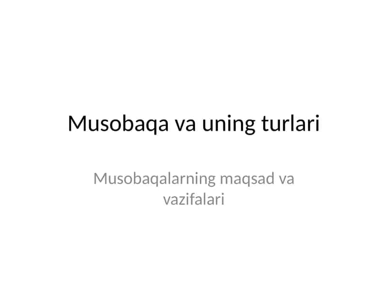 Musobaqa va uning turlari 1