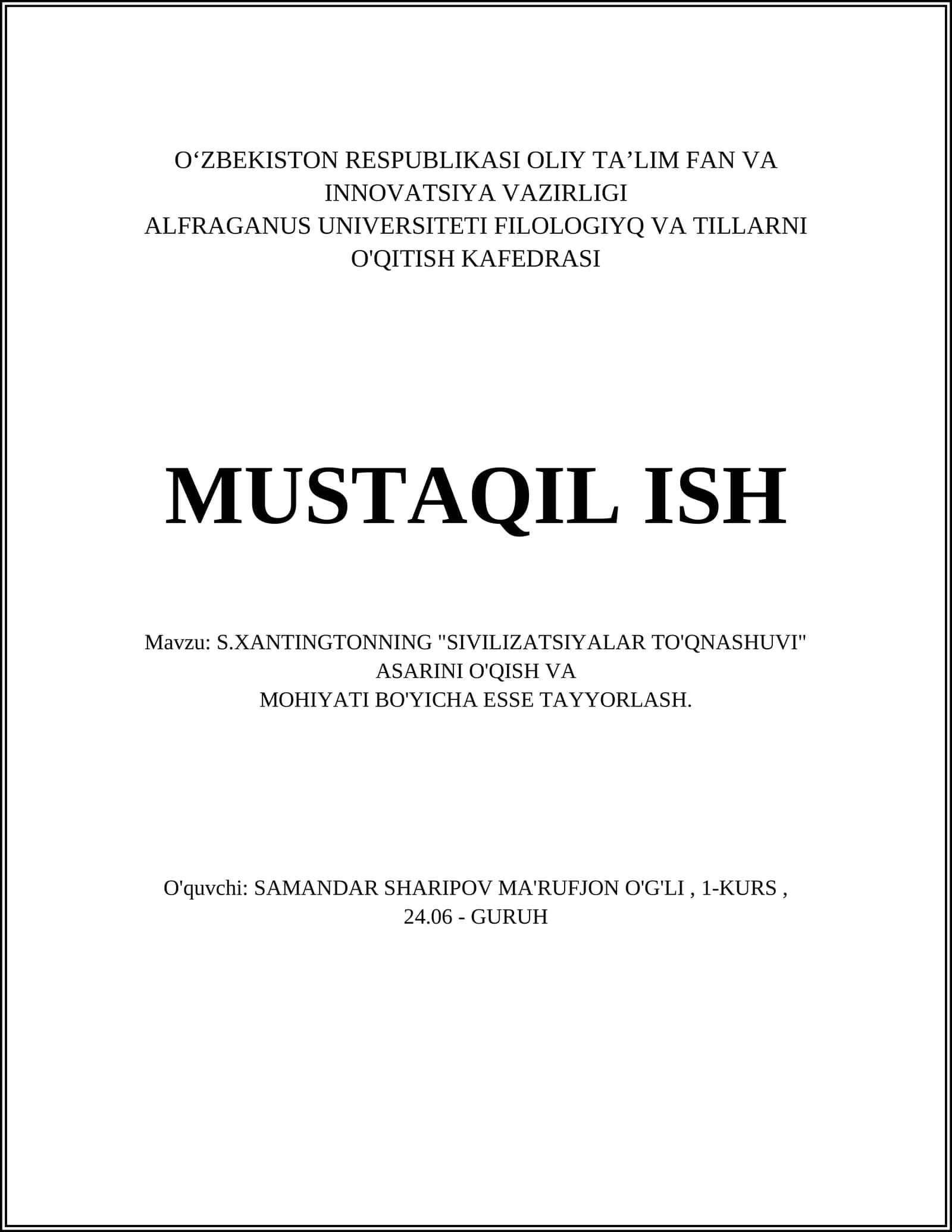 S.XANTINGTONNING "SIVILIZATSIYALAR TO'QNASHUVI" ASARINI O'QISH VA MOHIYATI BO'YICHA ESSE TAYYORLASH 1