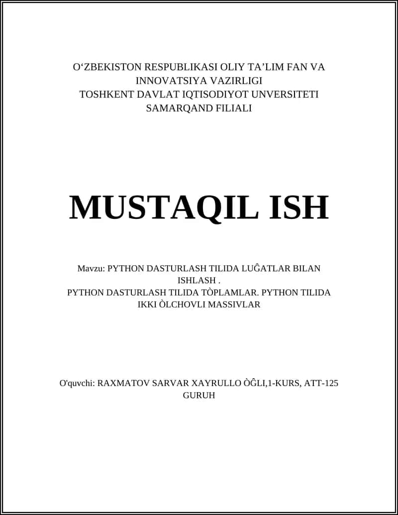 PYTHON DASTURLASH TILIDA LUĜATLAR BILAN ISHLASH 1