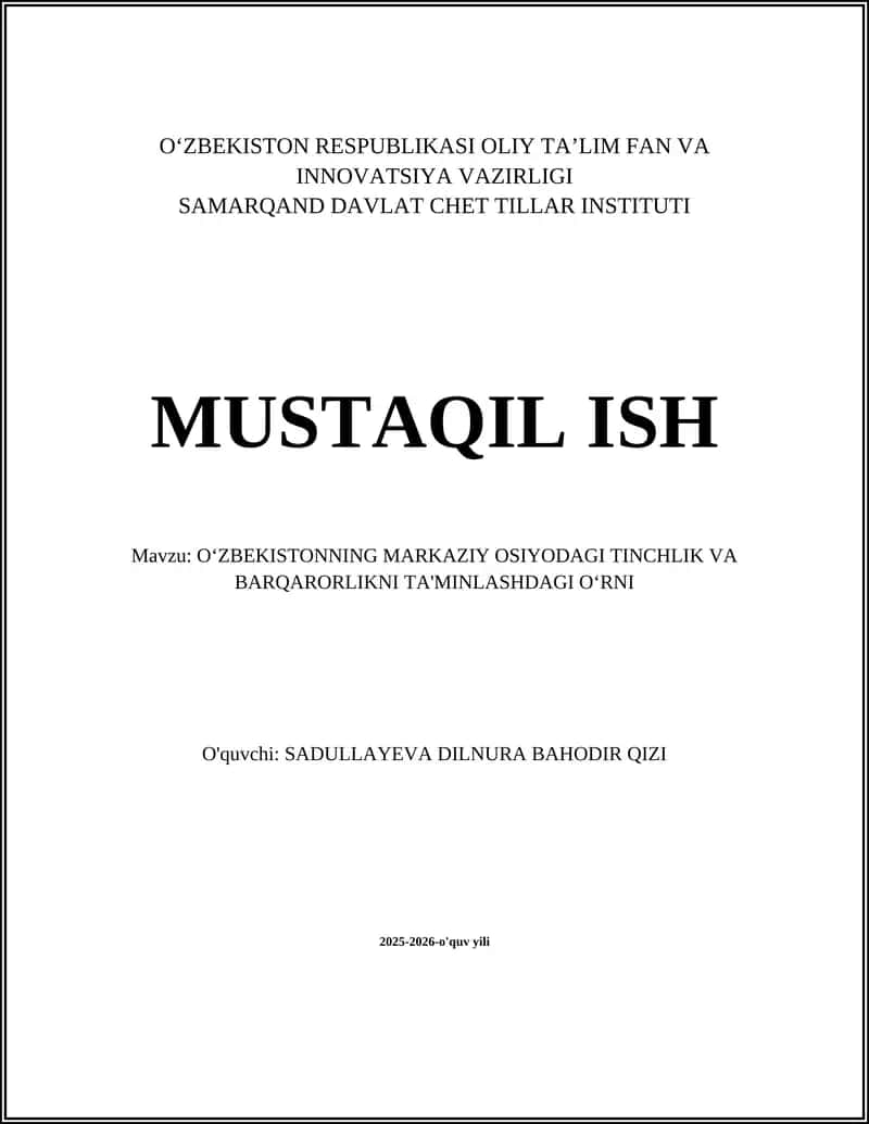 Oʻzbekistonning Markaziy Osiyodagi Tinchlik va Barqarorlikni Ta'minlashdagi Oʻrni 1