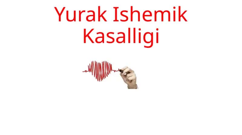 Yurak Ishemik Kasalligi 1