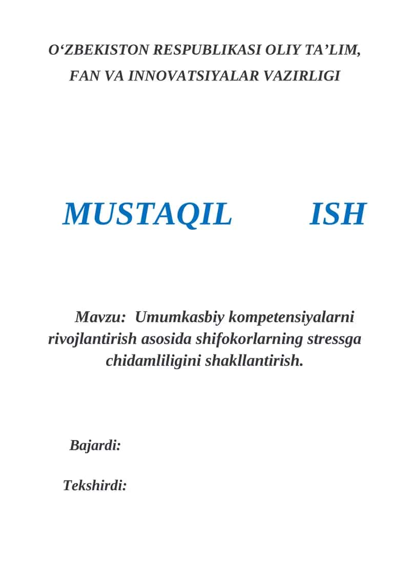 Umumkasbiy kompetensiyalarni rivojlantirish asosida shifokorlarning stressga chidamliligini shakllantirish 1