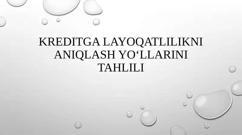 Kreditga layoqatlilikni aniqlash yo‘llarini tahlili