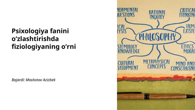 Psixologiya fanini oʻzlashtirishda fiziologiyaning oʻrni 1