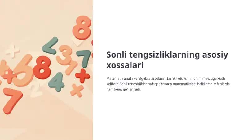 Sonli tengsizliklarning asosiy xossalari 1