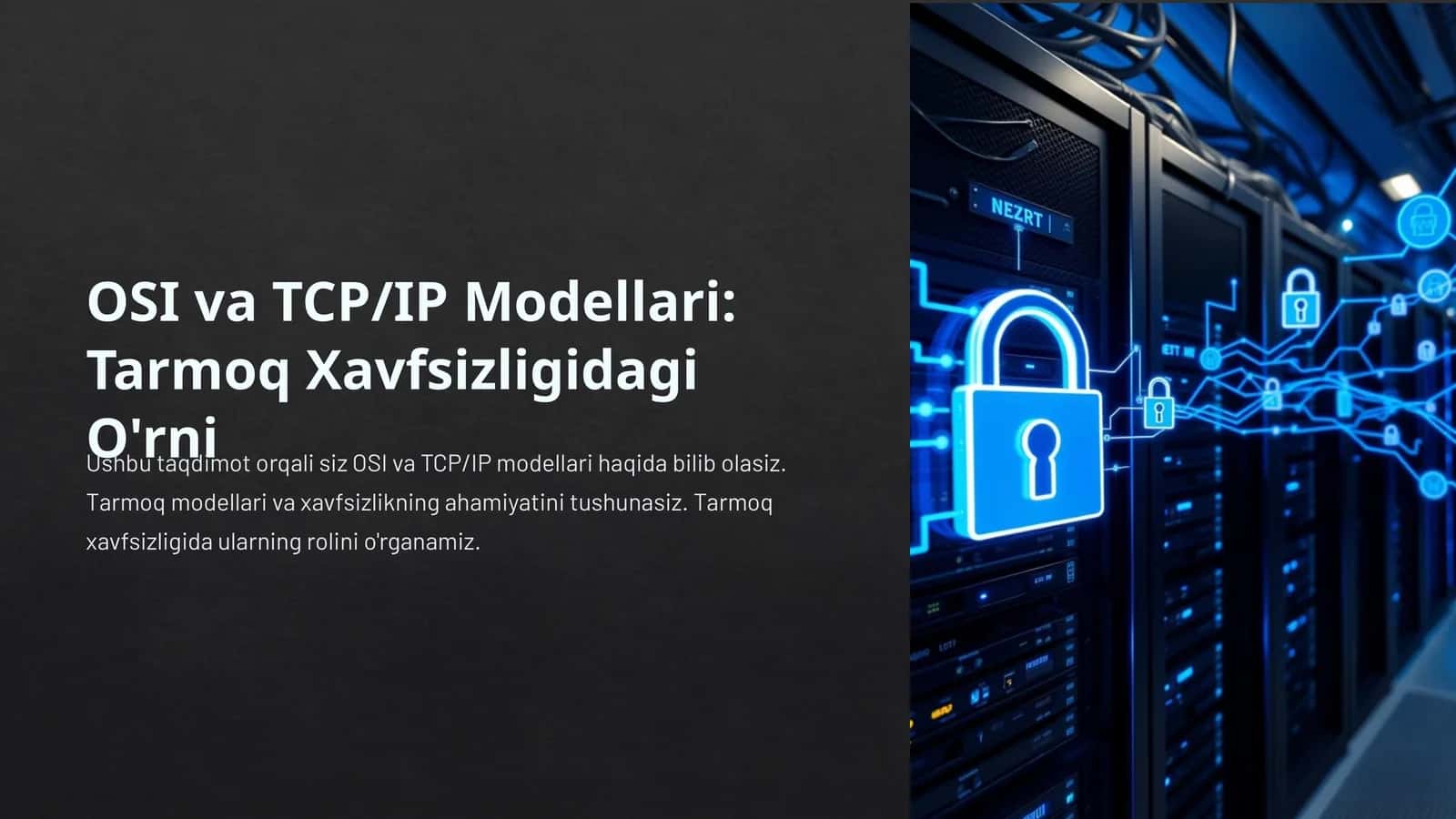 OSI va TCP/IP Modellari: Tarmoq Xavfsizligidagi O'rni 1