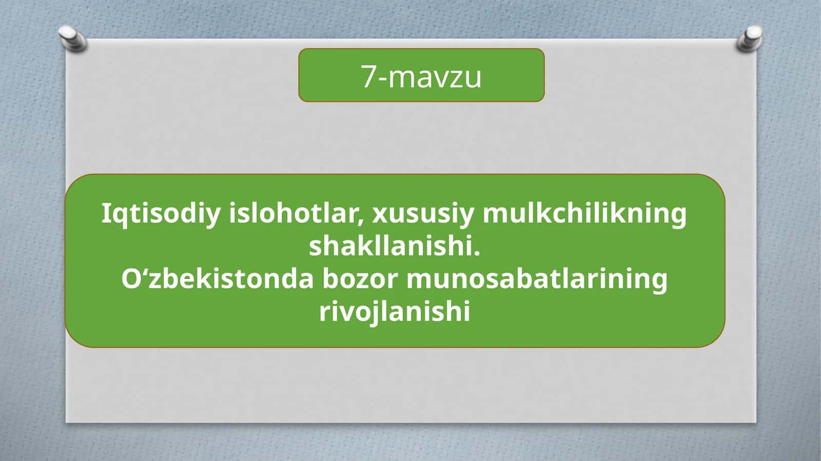 Iqtisodiy islohotlar, xususiy mulkchilikning shakllanishi. O‘zbekistonda bozor munosabatlarining rivojlanishi 1