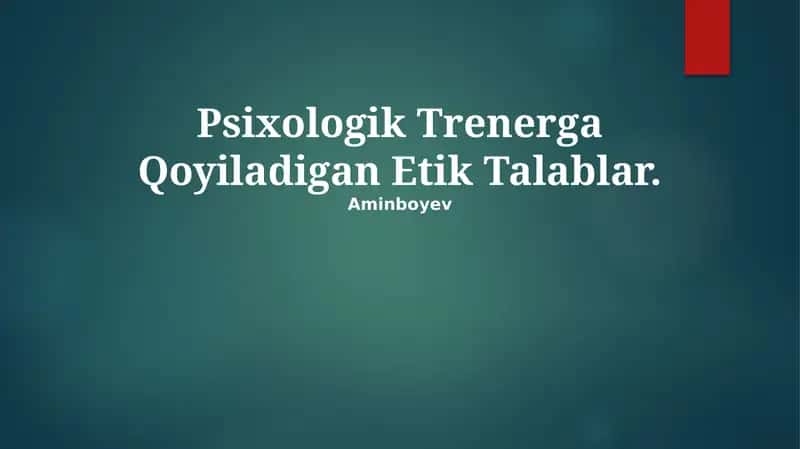 Psixologik Trenerga Qoyiladigan Etik Talablar 1