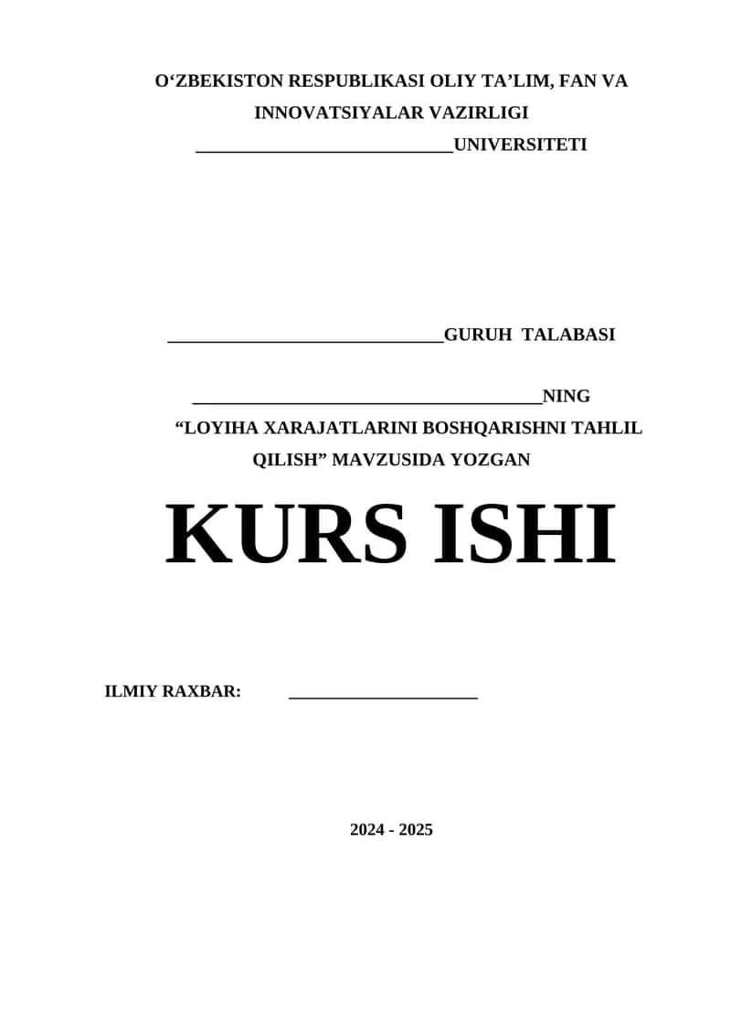 LOYIHA XARAJATLARINI BOSHQARISHNI TAHLIL QILISH 1
