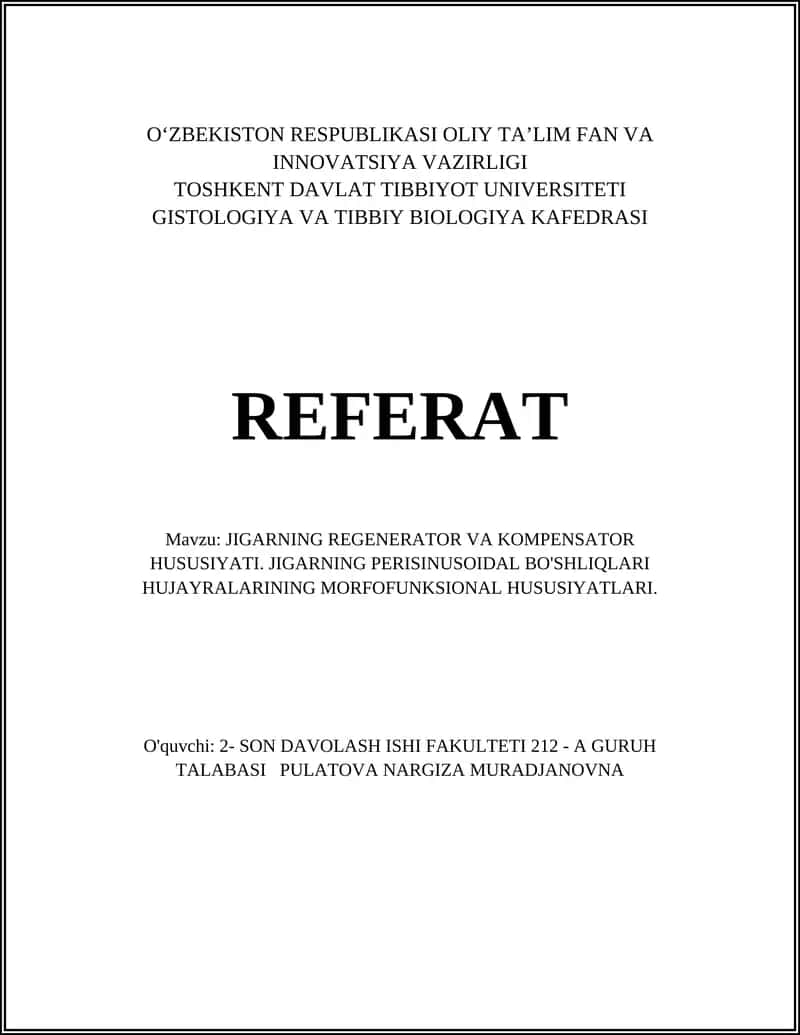 Jigarning regeneratsiyasi va kompensator hususiyatlari 1